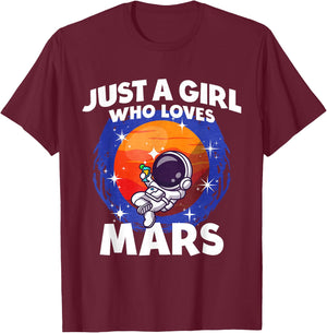 Just A Girl Who Loves Mars T-Shirt - T-Shirt | Maroon