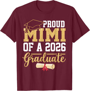 Proud Mimi of A 2026 Graduate Senior Class of 2026 Grad T-Shirt - T-Shirt | Maroon