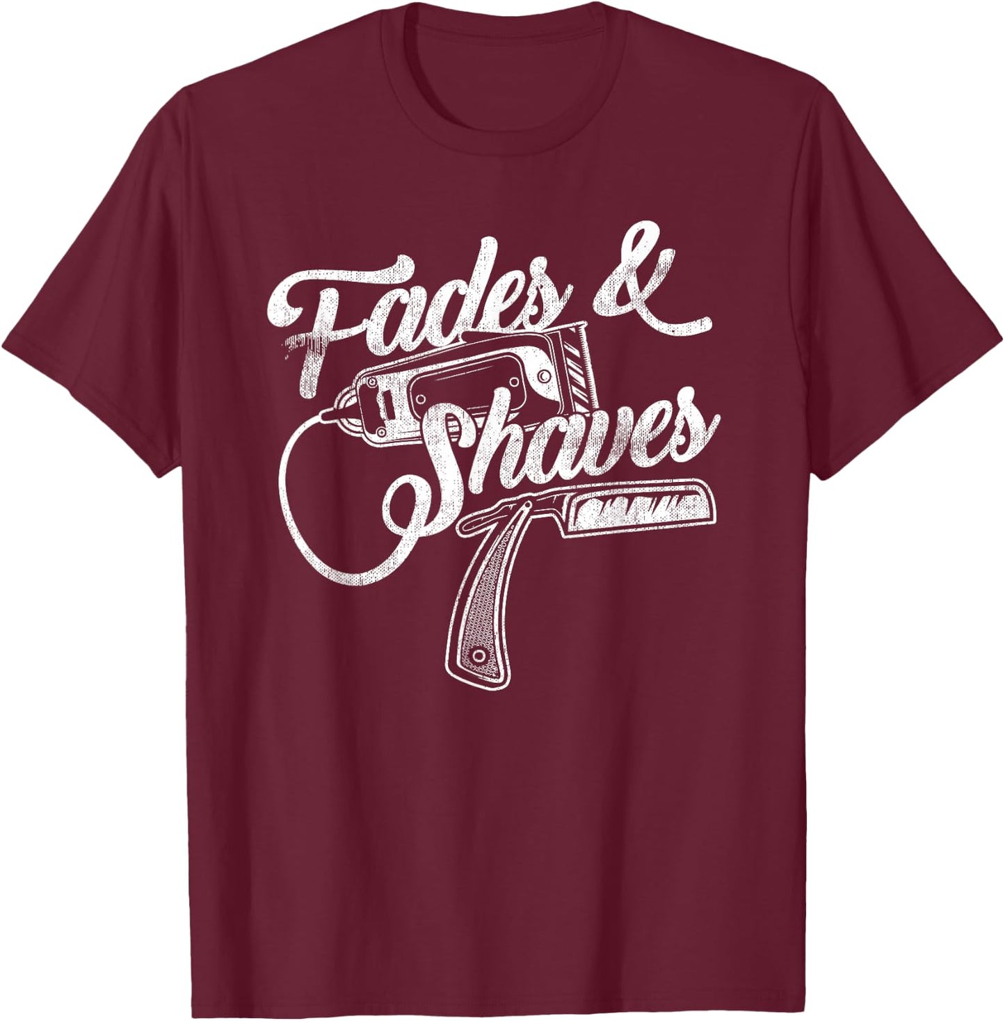 Best Cool Distressed Barber Gift - Grunge Fades and Shaves T-Shirt - T-Shirt | Maroon