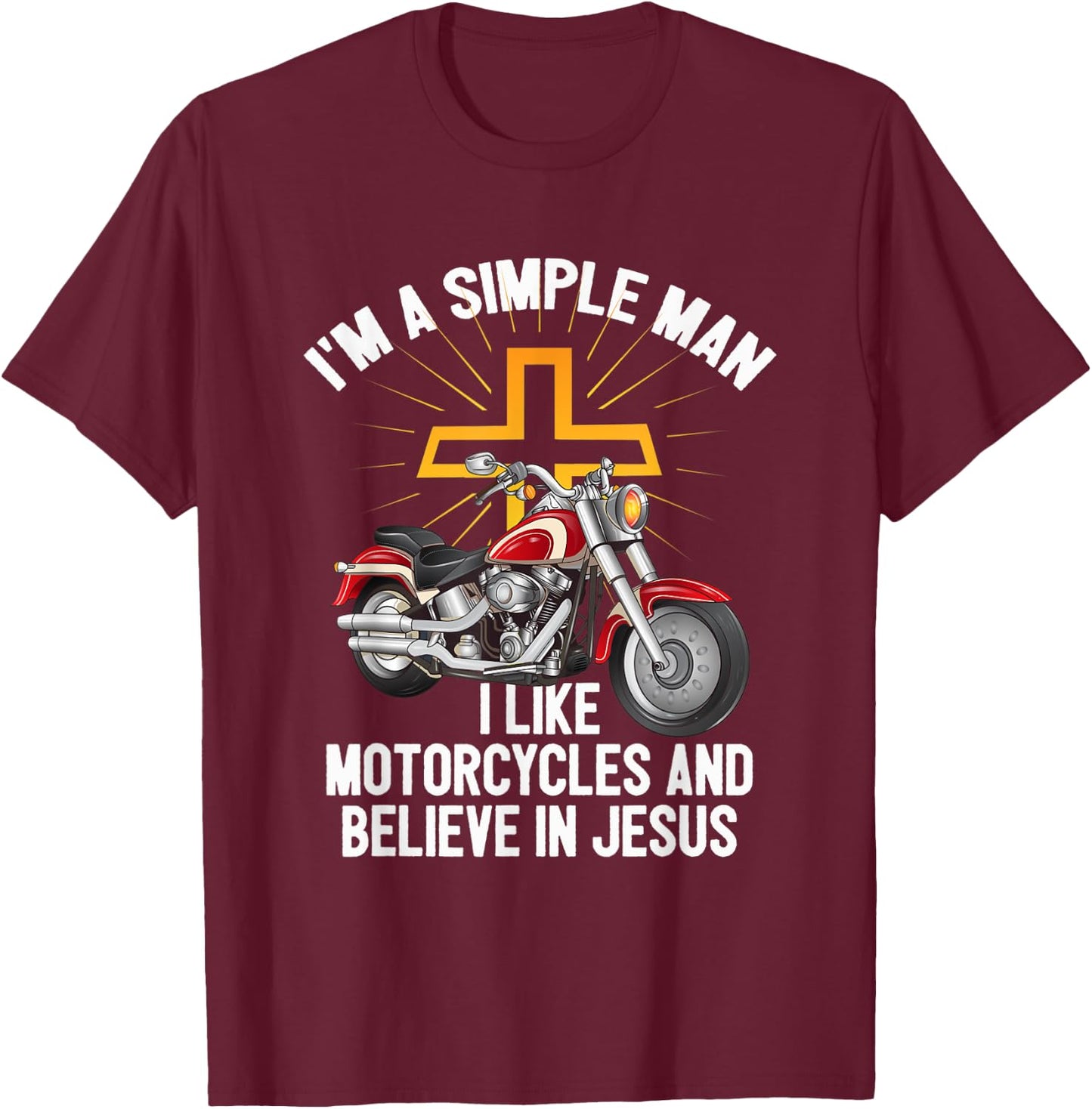 Motorcycles Believe In Jesus Motorcyclist Biking Christian T-Shirt - T-Shirt | Maroon