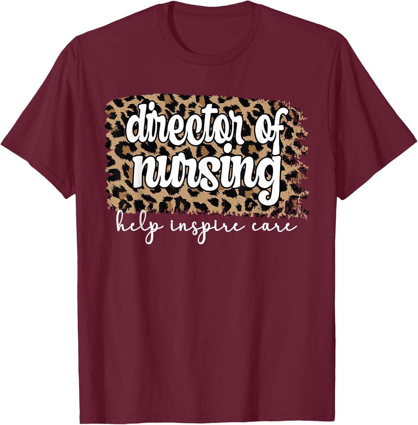 Best Director Of Nursing Director Nurse T-Shirt - T-Shirt | Maroon