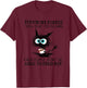 Touch My Coffee I Will Slap You So Hard Funny Cat Coffee T-Shirt - T-Shirt | Maroon