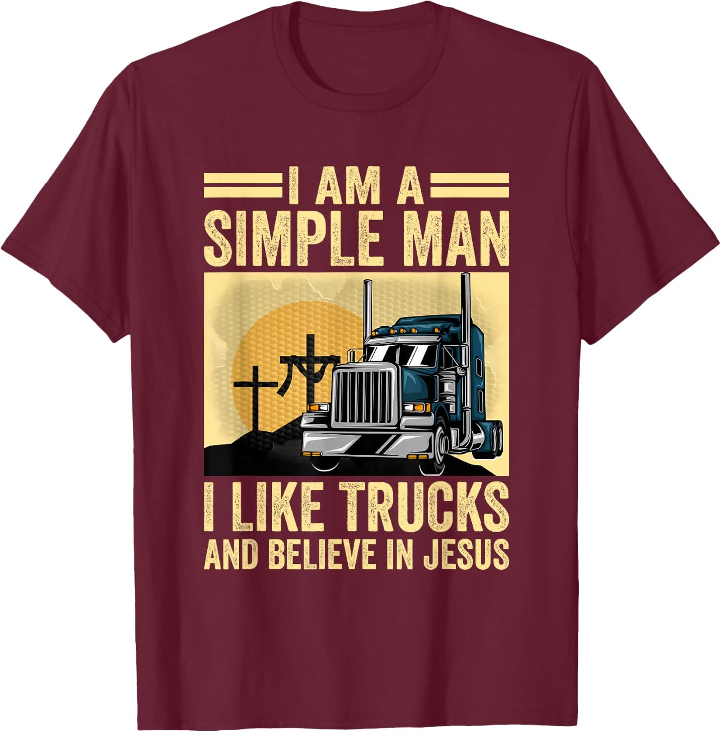 Trucking Religion Truckers Trucks And Jesus T-Shirt - T-Shirt | Maroon