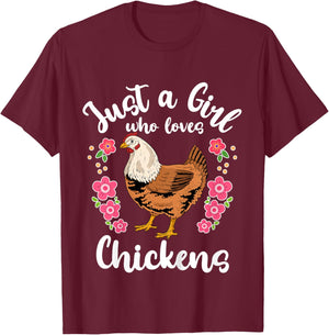Chicken Just a Girl Who Loves Chickens T-Shirt - T-Shirt | Maroon
