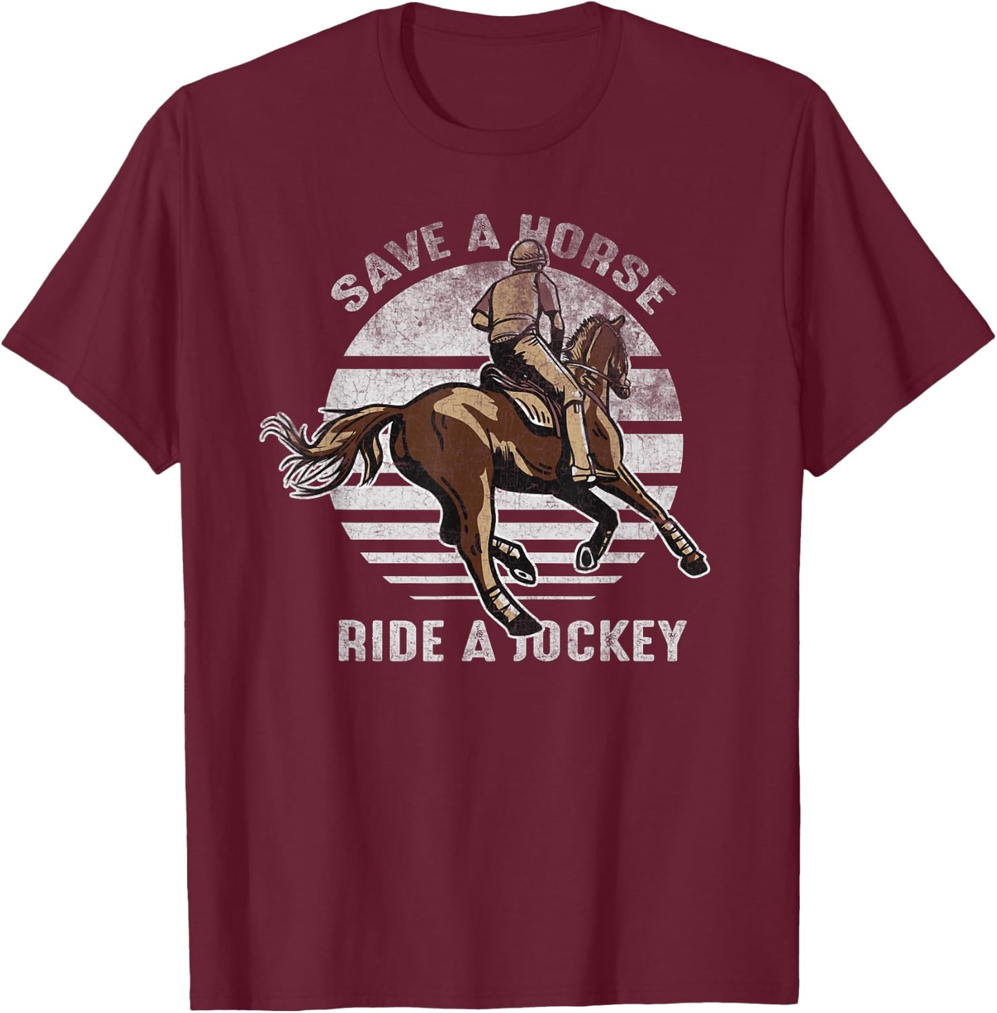 Funny Horse Jockey Shirts Save A Horse Ride A Jockey T-Shirt - T-Shirt | Maroon