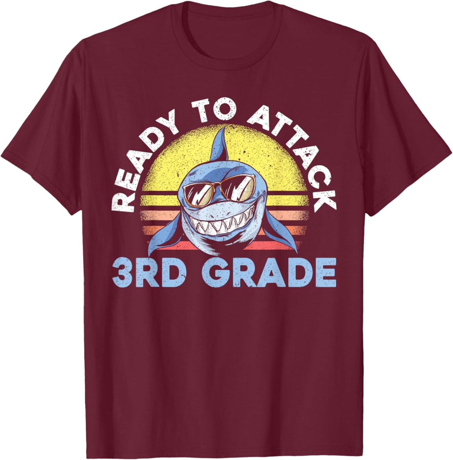 Ready To Attack 3rd Grade Back To School T-Shirt - T-Shirt | Maroon