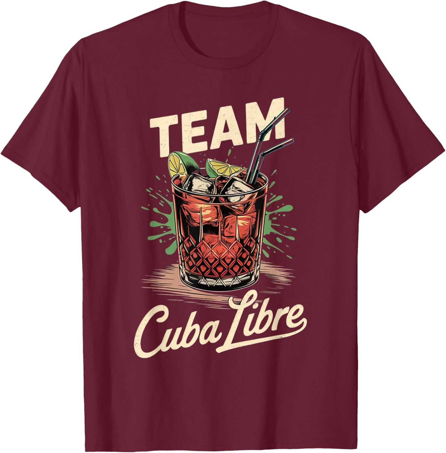 Hen Party Team Cuba Libre Cocktail for Bartender T-Shirt - T-Shirt | Maroon