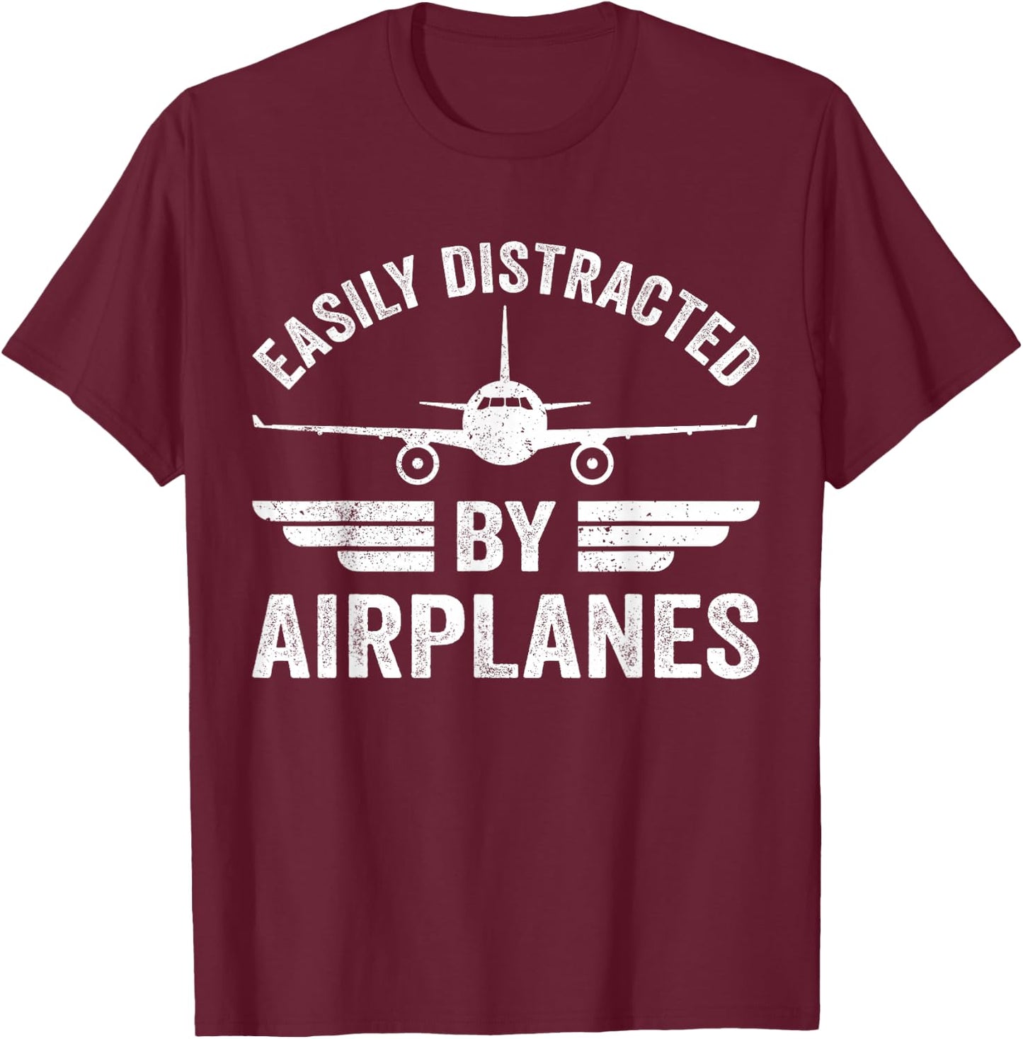 Easily Distracted By Airplanes Funny Aviation Pilot Airplane T-Shirt - T-Shirt | Maroon