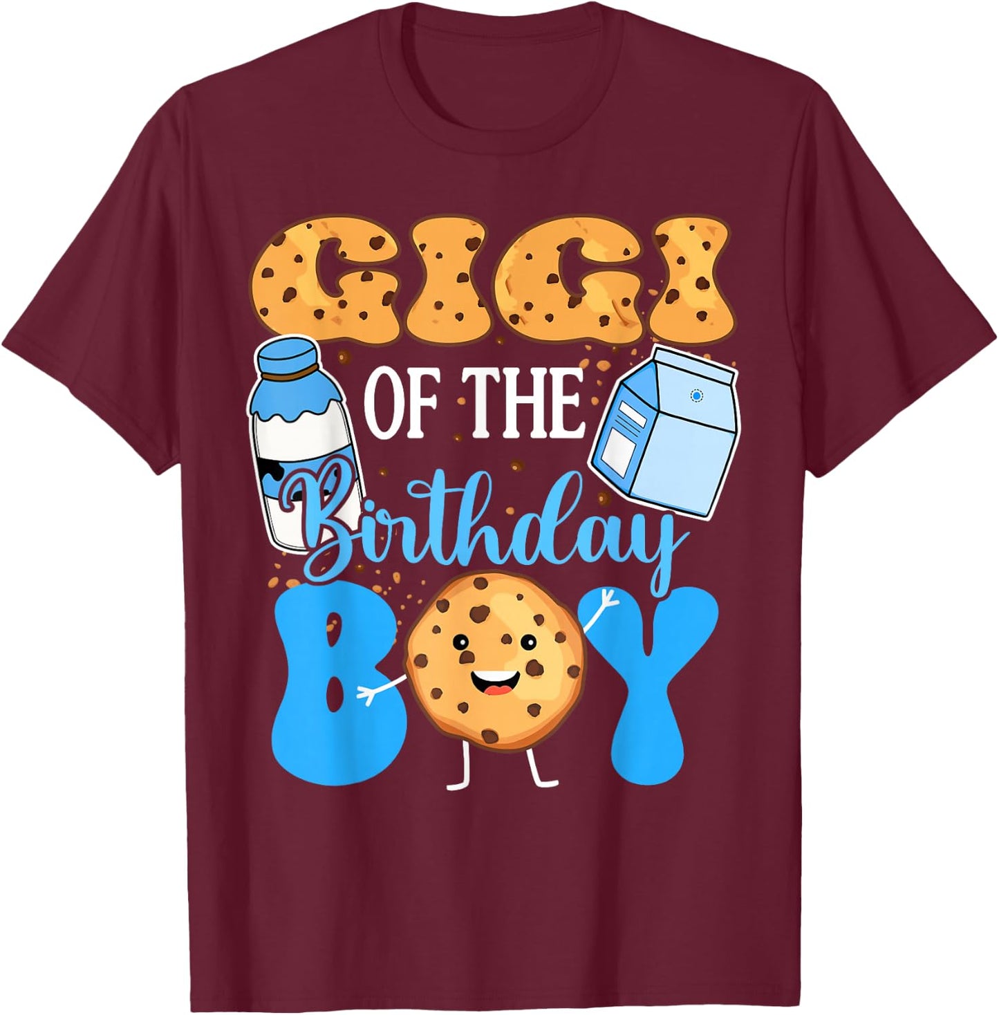 Gigi of the Birthday Boy Milk and Cookies 1st Birthday T-Shirt - T-Shirt | Maroon