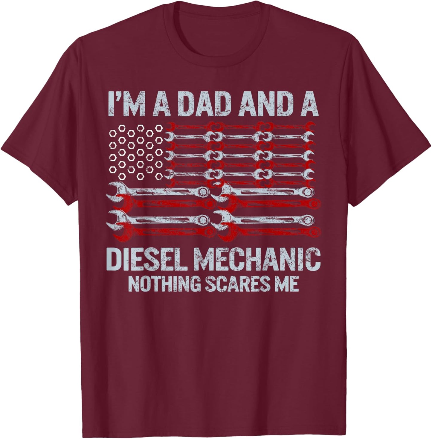 Father's Day I'm Dad And Diesel Mechanic Car Mechanic Gifts T-Shirt - T-Shirt | Maroon