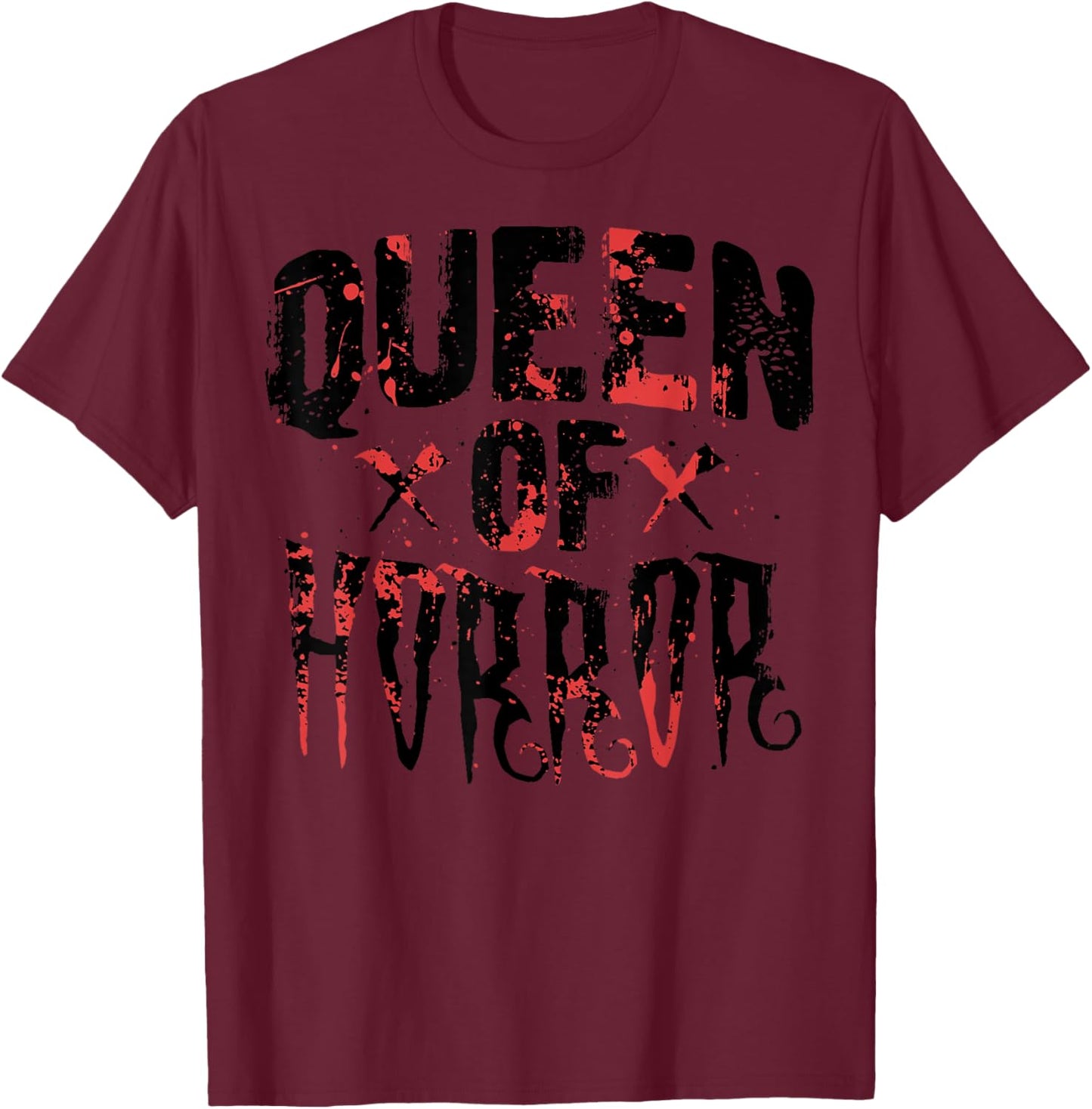 Funny Horror Movie Gift Scary Queen of Horror Mother's Day T-Shirt - T-Shirt | Maroon