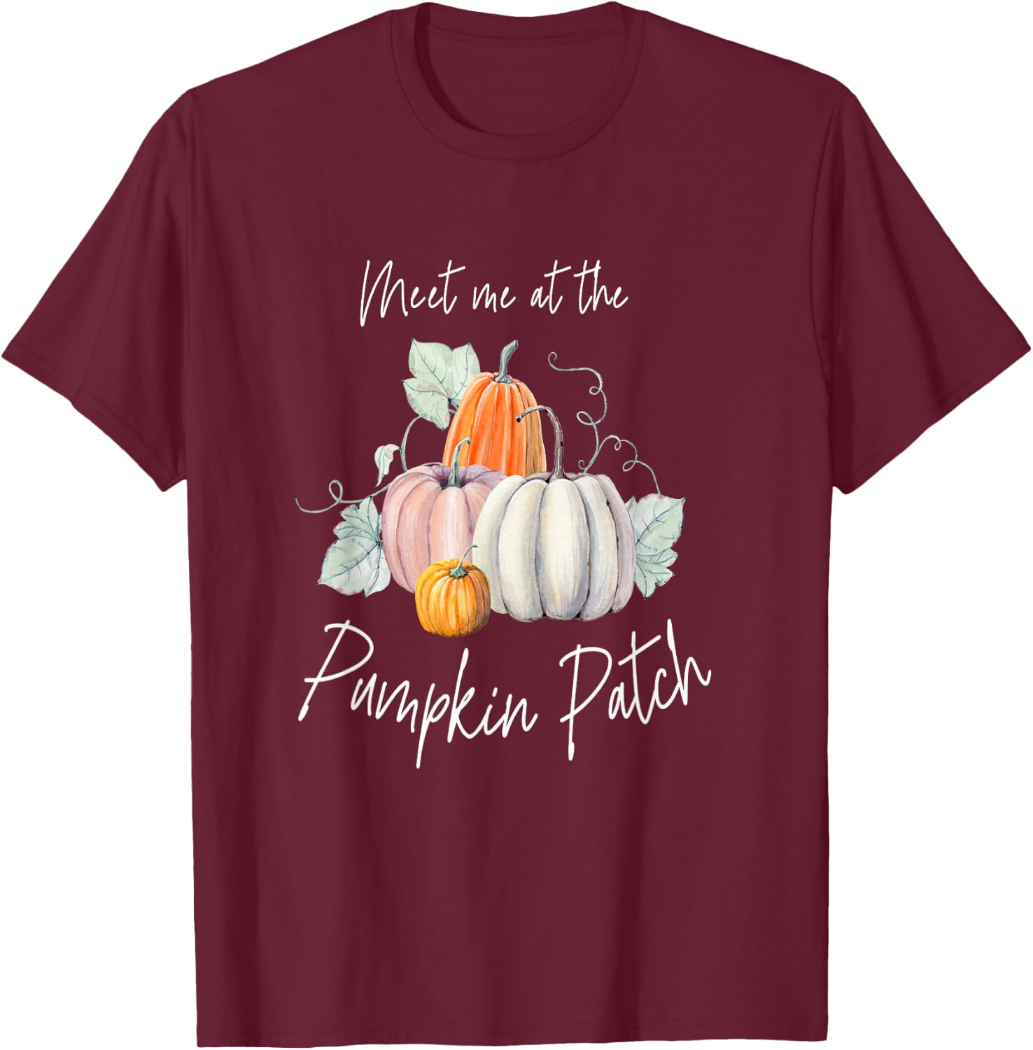 Botanical Cute Autumn Aesthetic Meet Me at The Pumpkin Patch T-Shirt - T-Shirt | Maroon