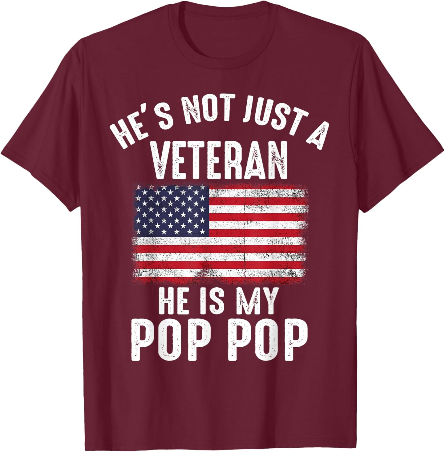 Proud Pop Pop Veteran Family Soldier American Flag Matching T-Shirt - T-Shirt | Maroon