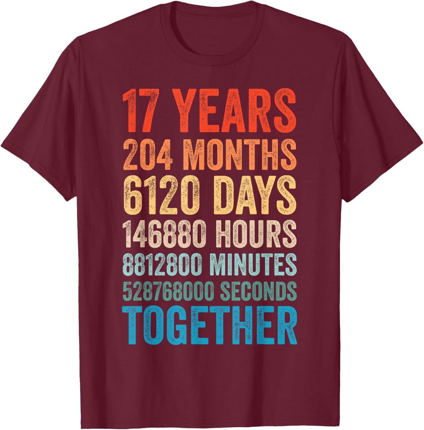 17 Year Anniversary Him Her Couple 17th Wedding T-Shirt - T-Shirt | Maroon
