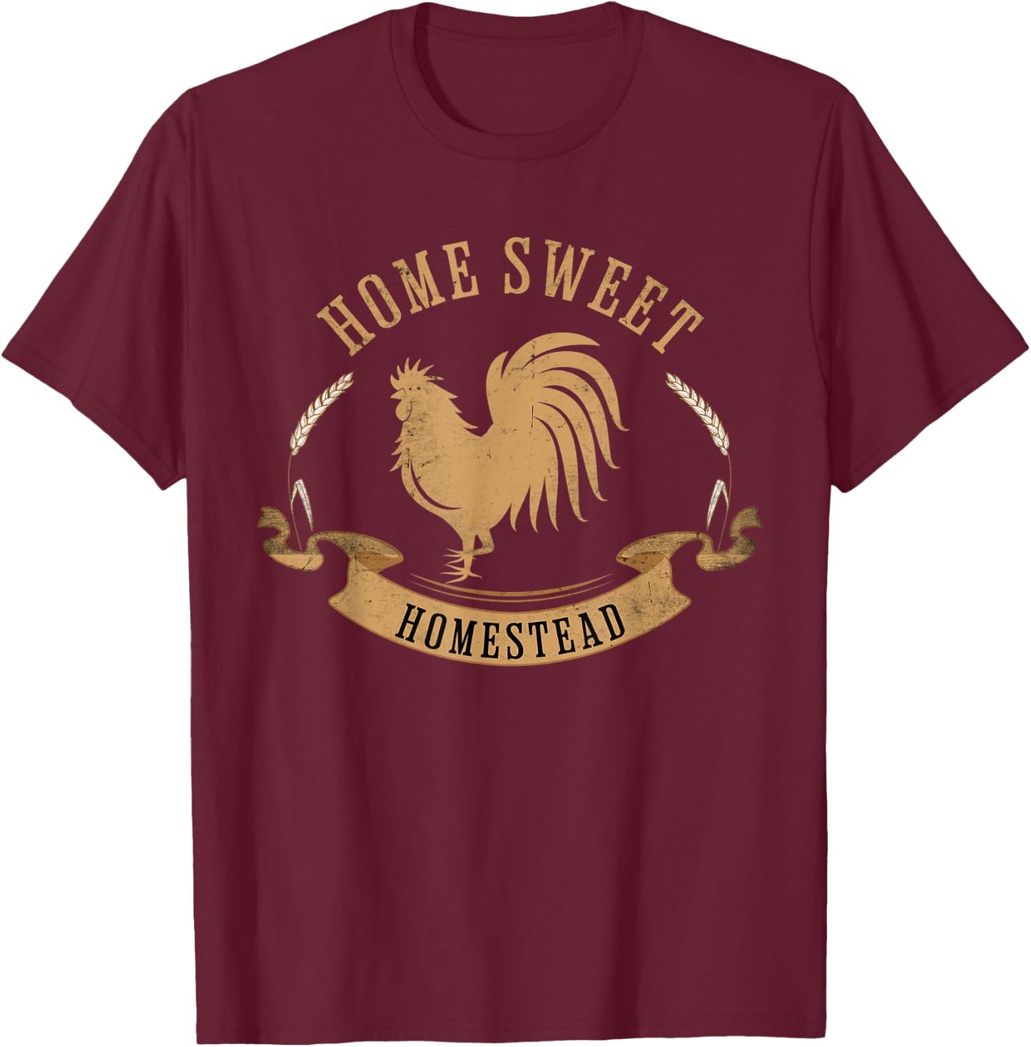 Homesteader farmer shirt, HOME SWEET HOMESTEAD T-Shirt - T-Shirt | Maroon