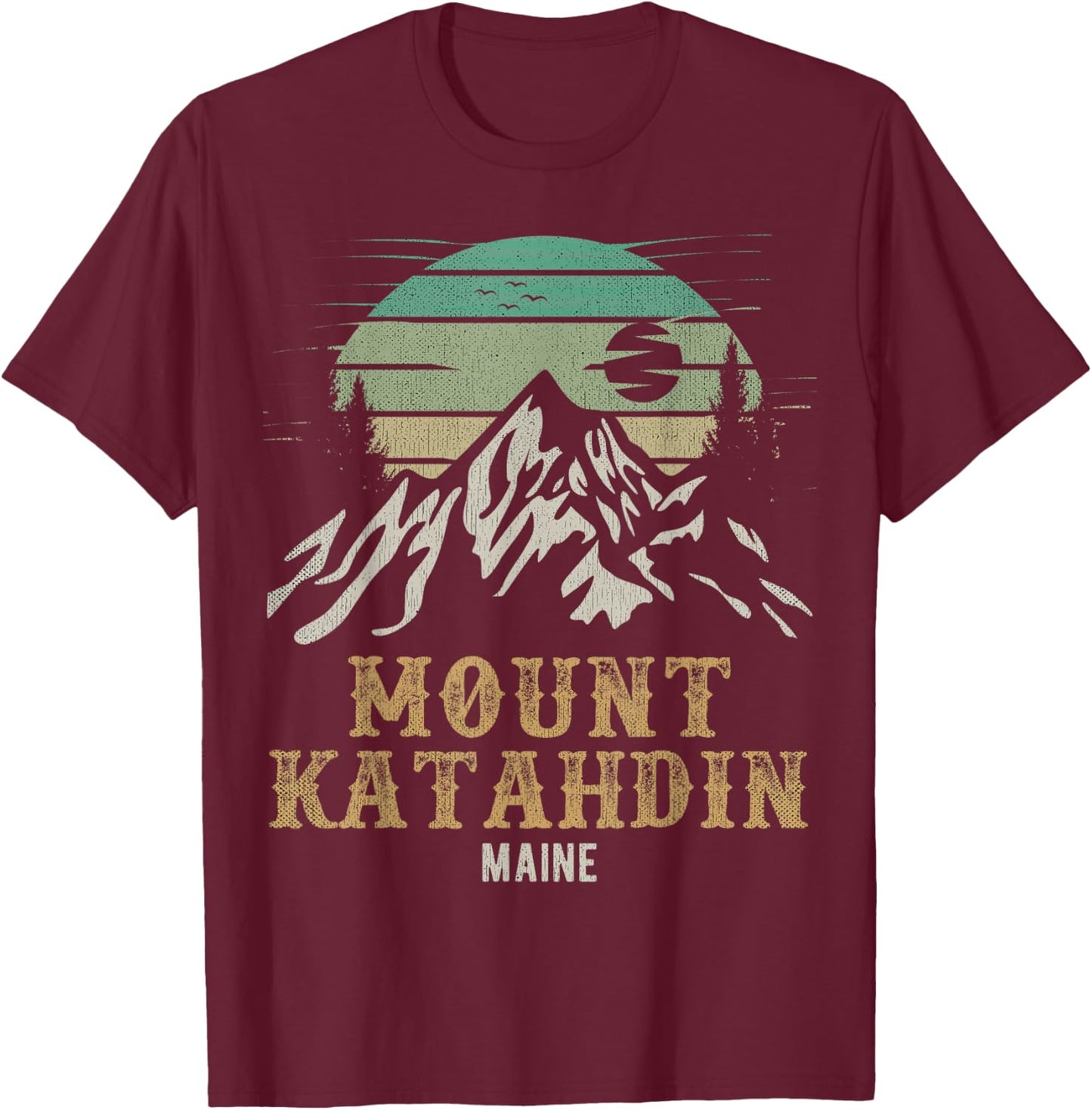 Mount Katahdin National Park Merchandise Hiking Mt Katahdin T-Shirt - T-Shirt | Maroon
