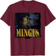 Mingus Jazz Wisdom Bassist Musician T-Shirt - T-Shirt | Maroon