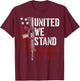 United We Stand Disarmed We Fall Gun Rights American Flag Women Men T-Shirt - T-Shirt | Maroon