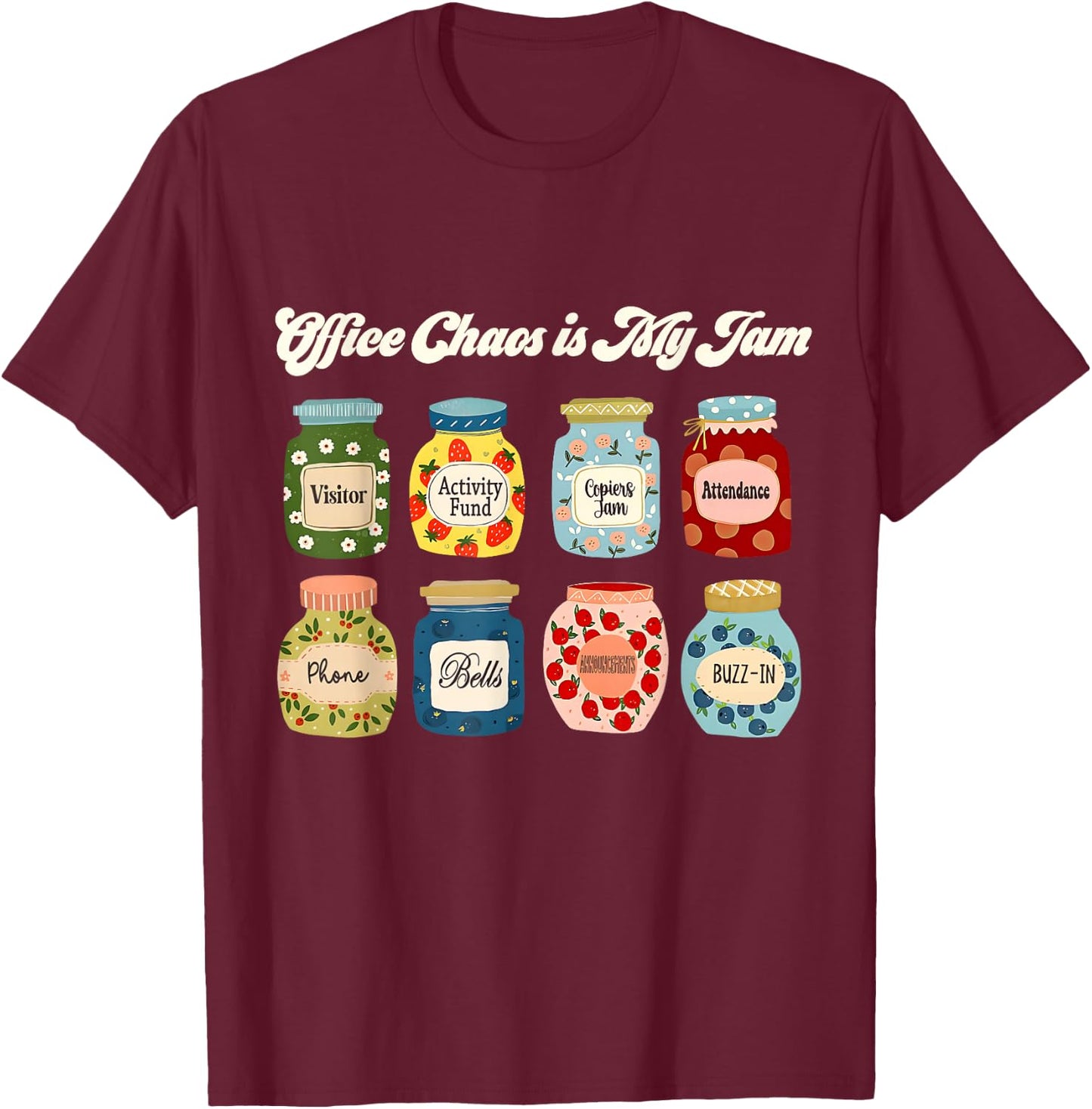 Women Office Chaos is My Jam School Secretary Christmas T-Shirt - T-Shirt | Maroon