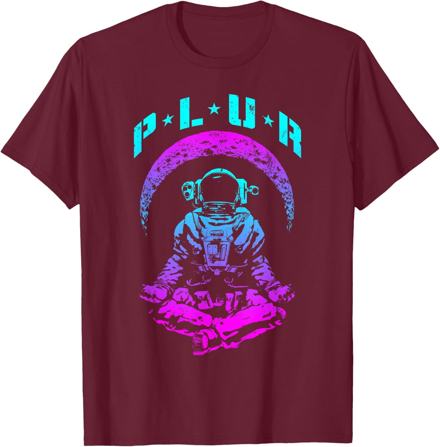 PLUR Peace Love Unity Respect Techno Rave EDM Astronaut T-Shirt - T-Shirt | Maroon
