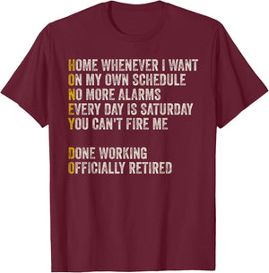 Funny Retirement Gift Dad Husband Retired Shirt T-Shirt - T-Shirt | Maroon