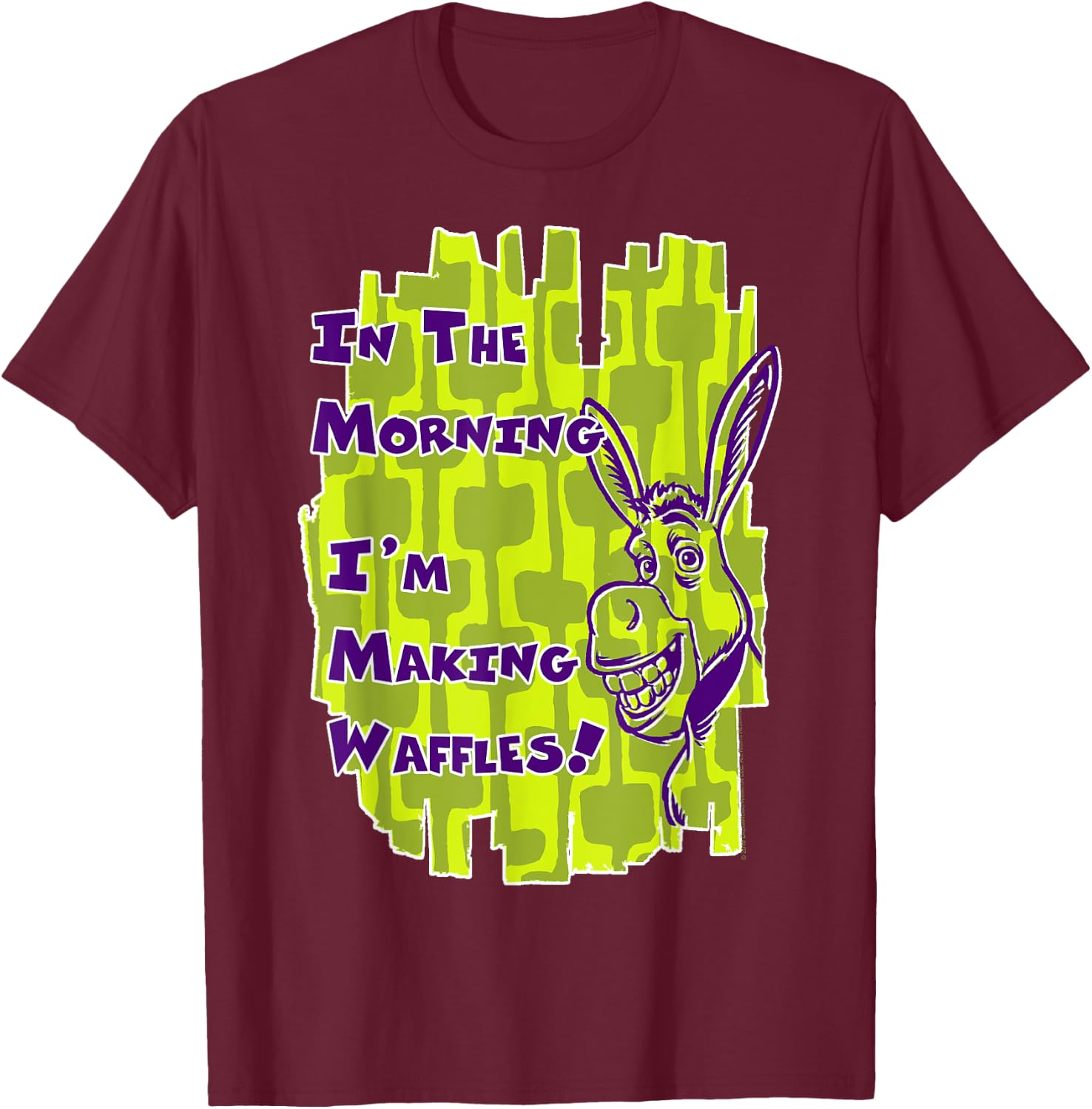 Shrek Donkey I'm Making Waffles Text Poster T-Shirt - T-Shirt | Maroon