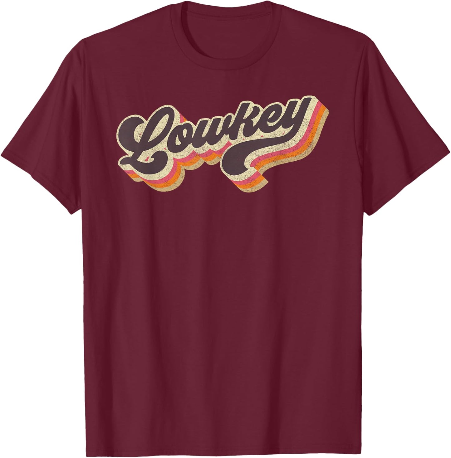 Lowkey - Internet Viral Meme Dank Slang Vintage Style Retro T-Shirt - T-Shirt | Maroon