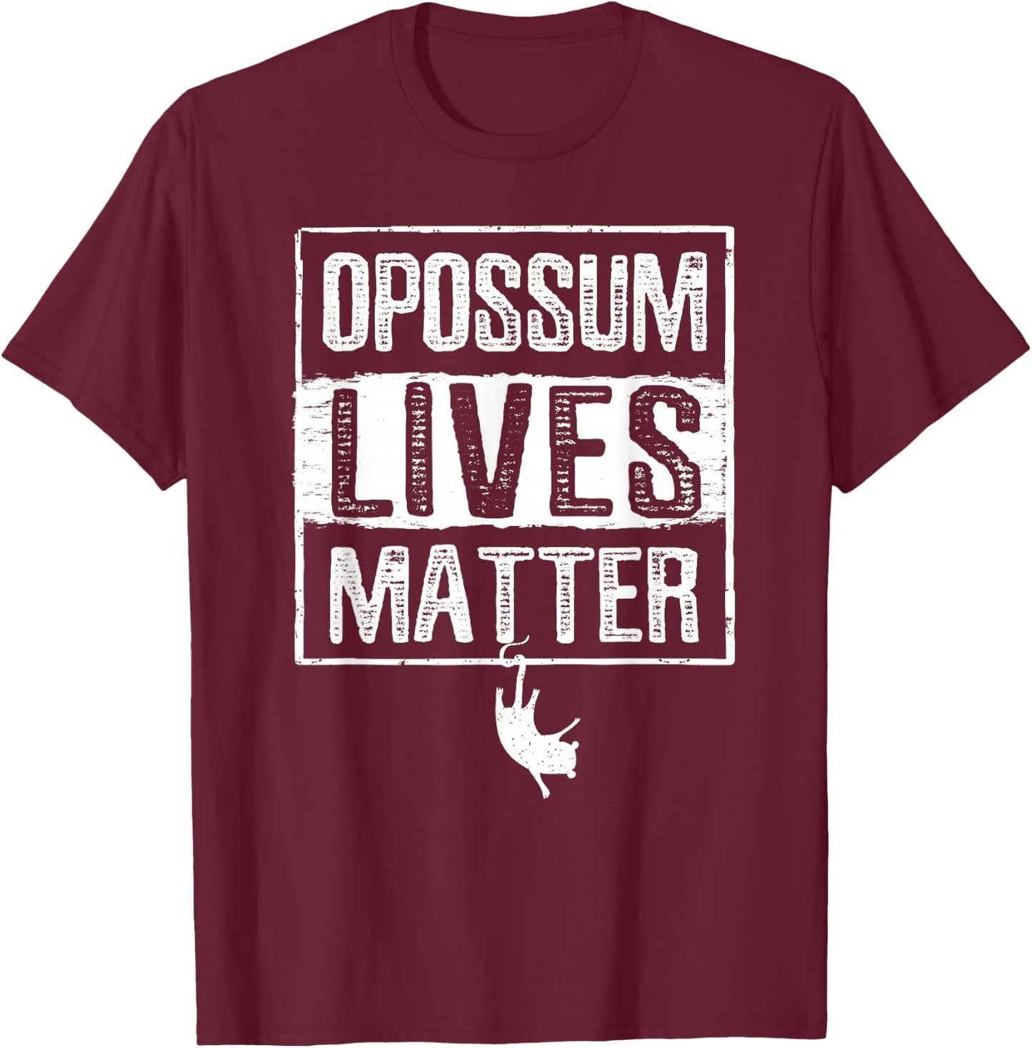 Opossum Lives Matter Animal Funny Sleeping Opossum T-Shirt - T-Shirt | Maroon