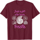 Just A Girl Who Loves Fossils Fossil Collector T-Shirt - T-Shirt | Maroon