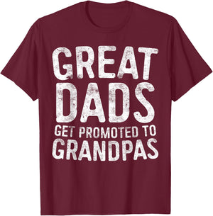 Great Dads Get Promoted To Grandpas Shirt Men Fathers Day T-Shirt - T-Shirt | Maroon