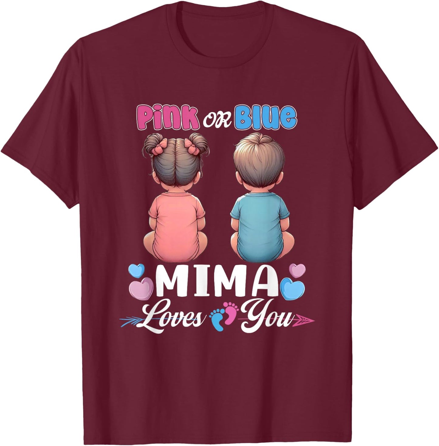 Pink Or Blue Mima Loves You Baby Gender Reveal Party T-Shirt - T-Shirt | Maroon