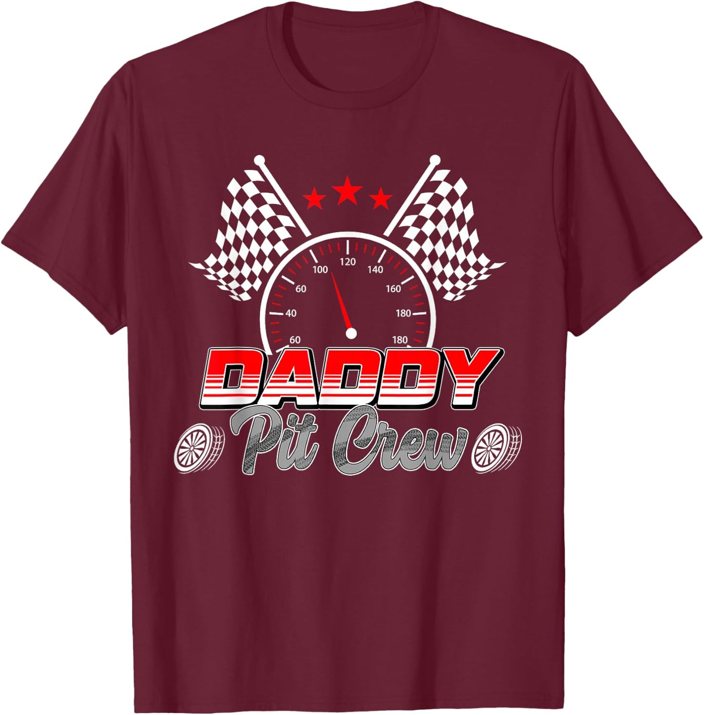 Daddy Pit Crew Race Car Birthday Family Racing Adult Women T-Shirt - T-Shirt | Maroon