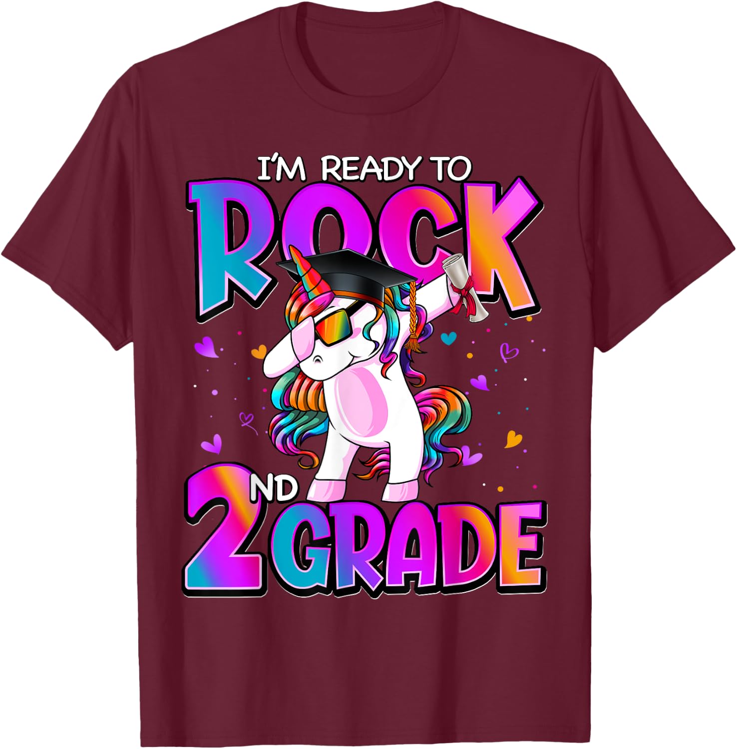 I'm Ready To Rock 2nd Grade Unicorn Back To School Girls T-Shirt - T-Shirt | Maroon