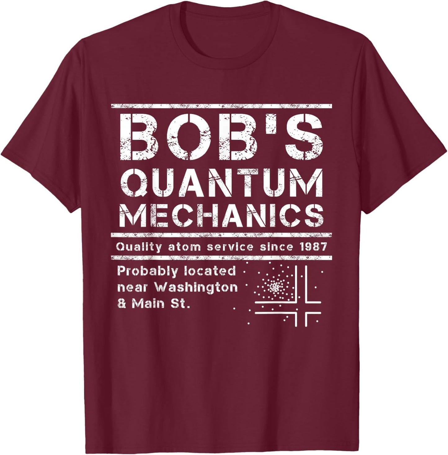 Funny Physics Theory of Quantum Mechanism - Physics T-Shirt - T-Shirt | Maroon