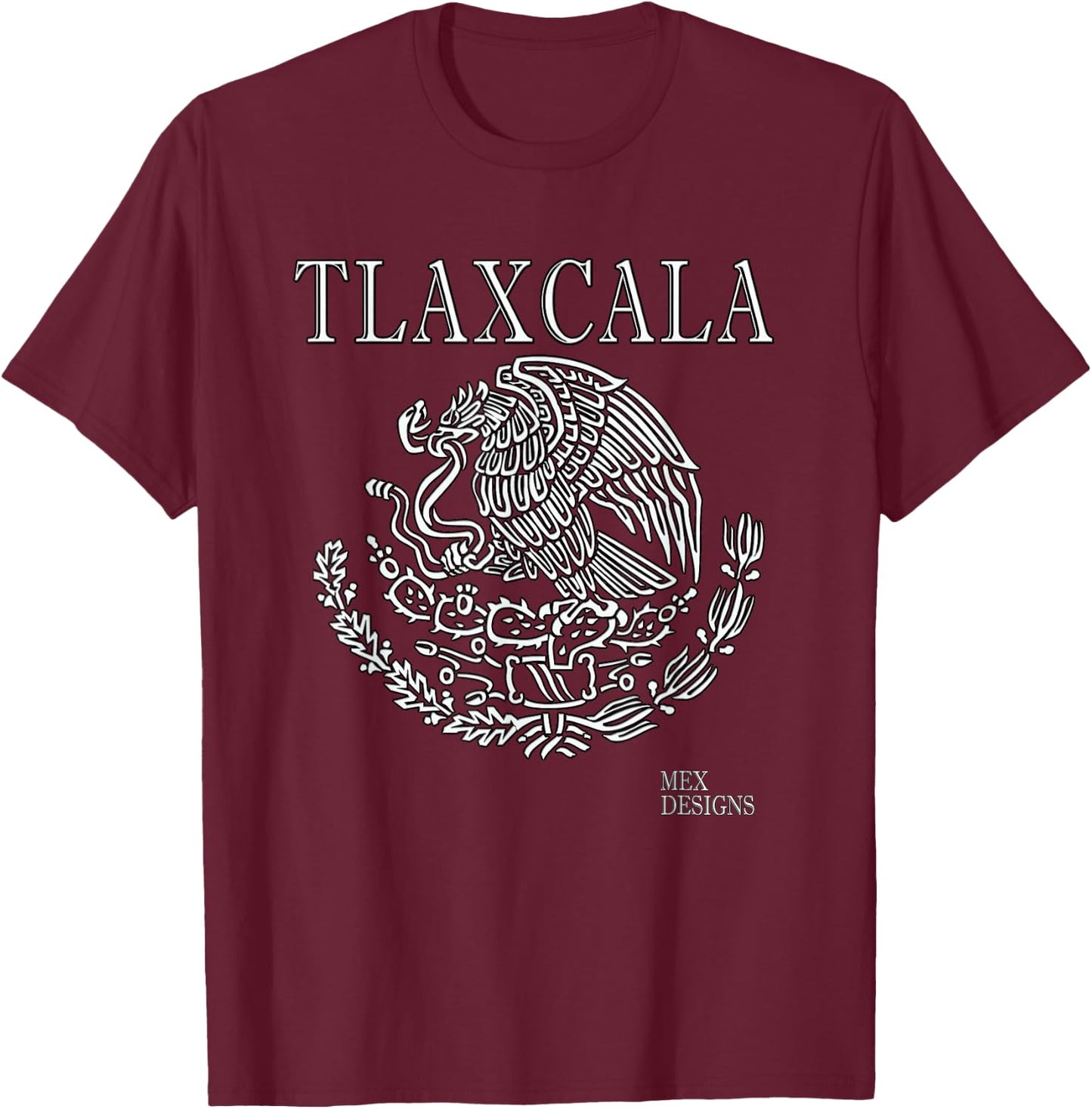 Tlaxcala Mexican Mexico T-Shirt - T-Shirt | Maroon