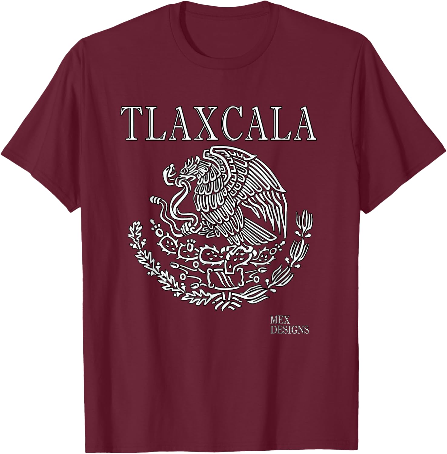 Tlaxcala Mexican Mexico T-Shirt - T-Shirt | Maroon