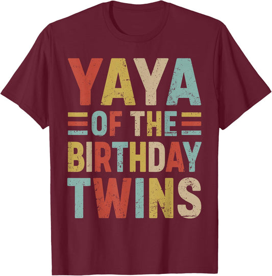 Yaya of The Birthday Twins Family Matching Bday Party T-Shirt - T-Shirt | Maroon