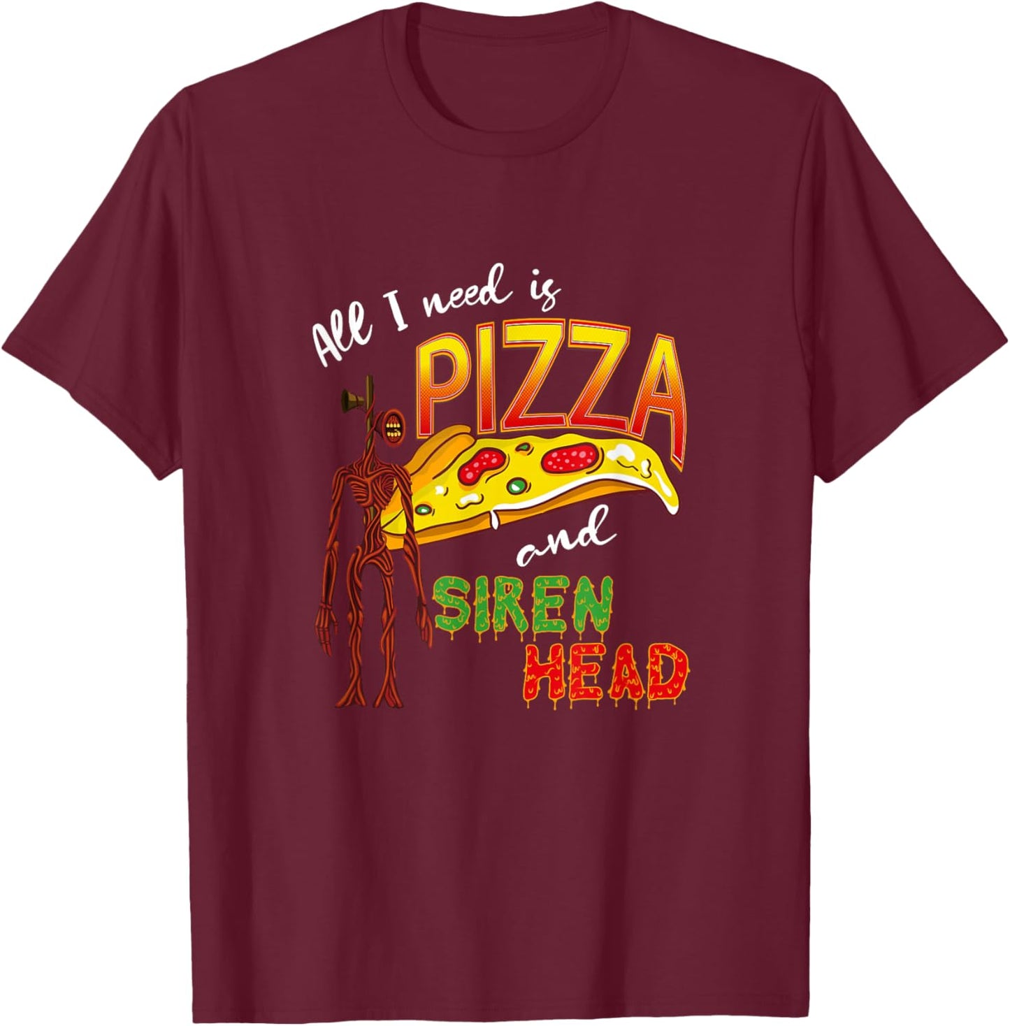 Scary Love Siren Head and Pizza T-Shirt - T-Shirt | Maroon