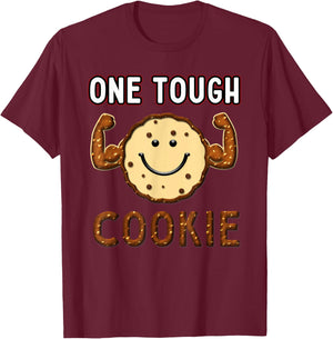 Funny Cookie, one Tough Cookies, biscuit recipe T-Shirt - T-Shirt | Maroon