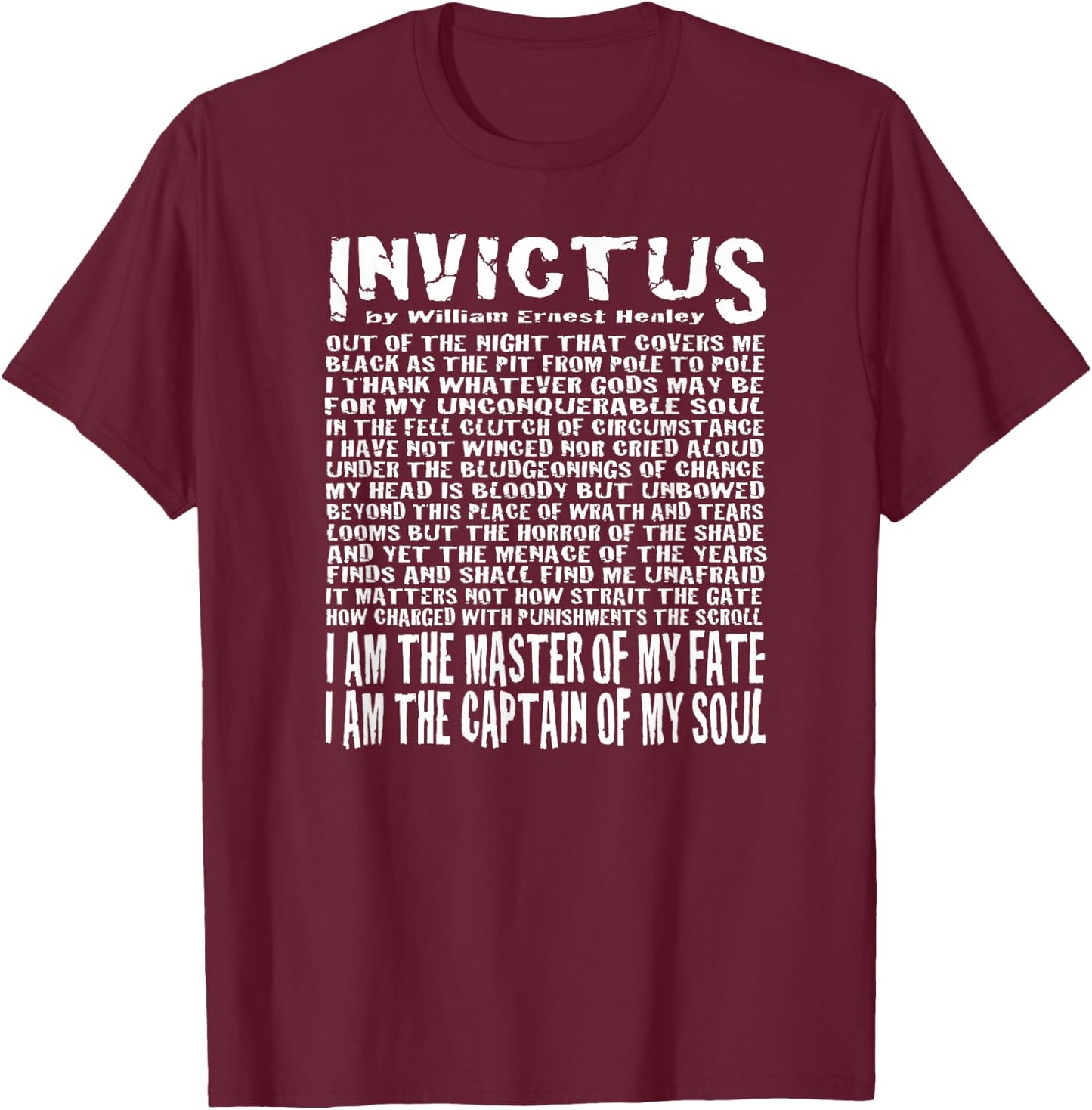 Invictus Poem T-Shirt - T-Shirt | Maroon