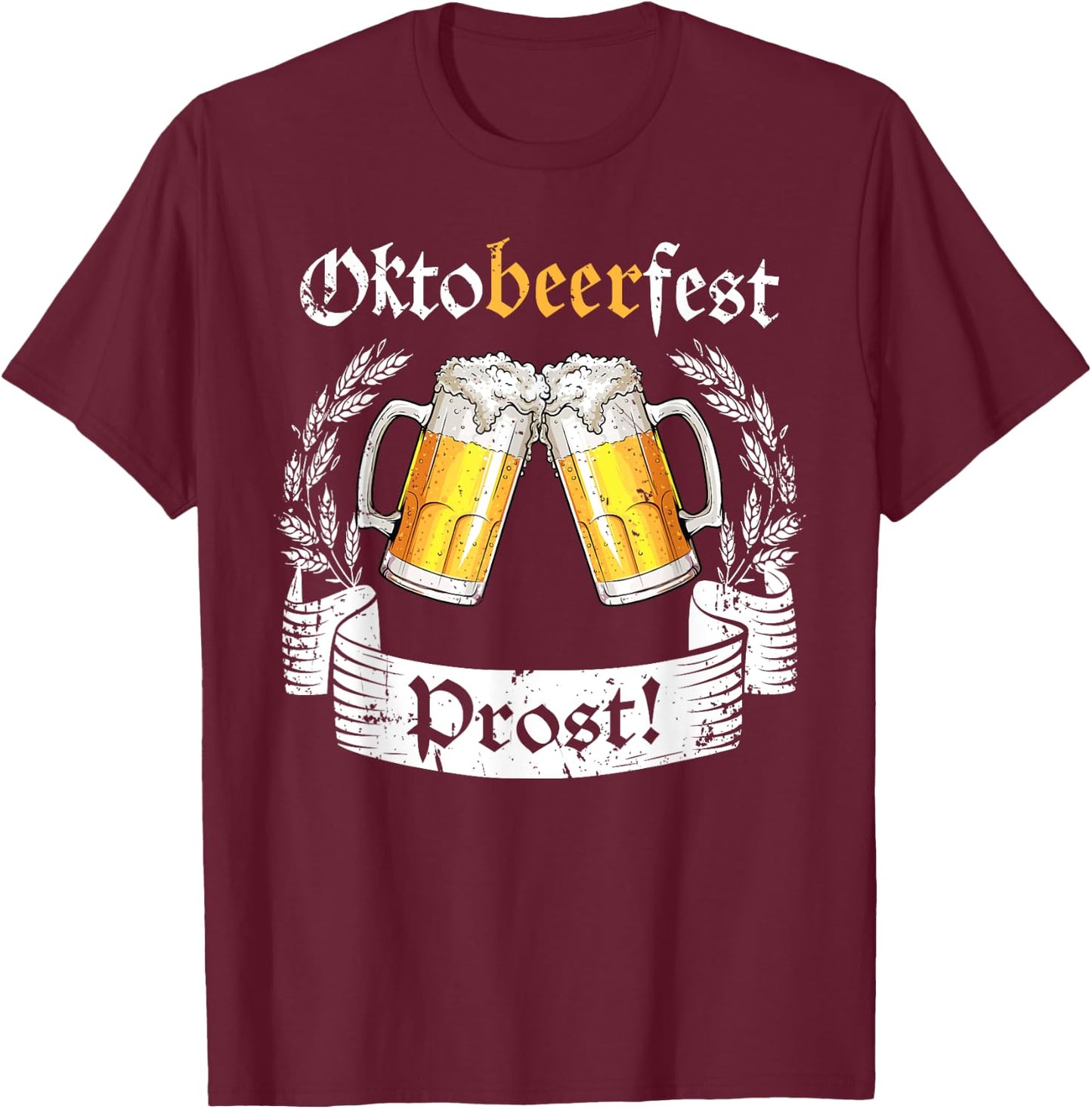 Oktobeerfest Prost Oktoberfest German Beer Fest T-Shirt - T-Shirt | Maroon
