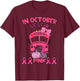 In October We Wear Pink School Bus Breast Cancer Awareness T-Shirt - T-Shirt | Maroon