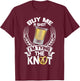 Buy Me a Shot I'm Tying the Knot Bachelor T Shirt T-Shirt - T-Shirt | Maroon