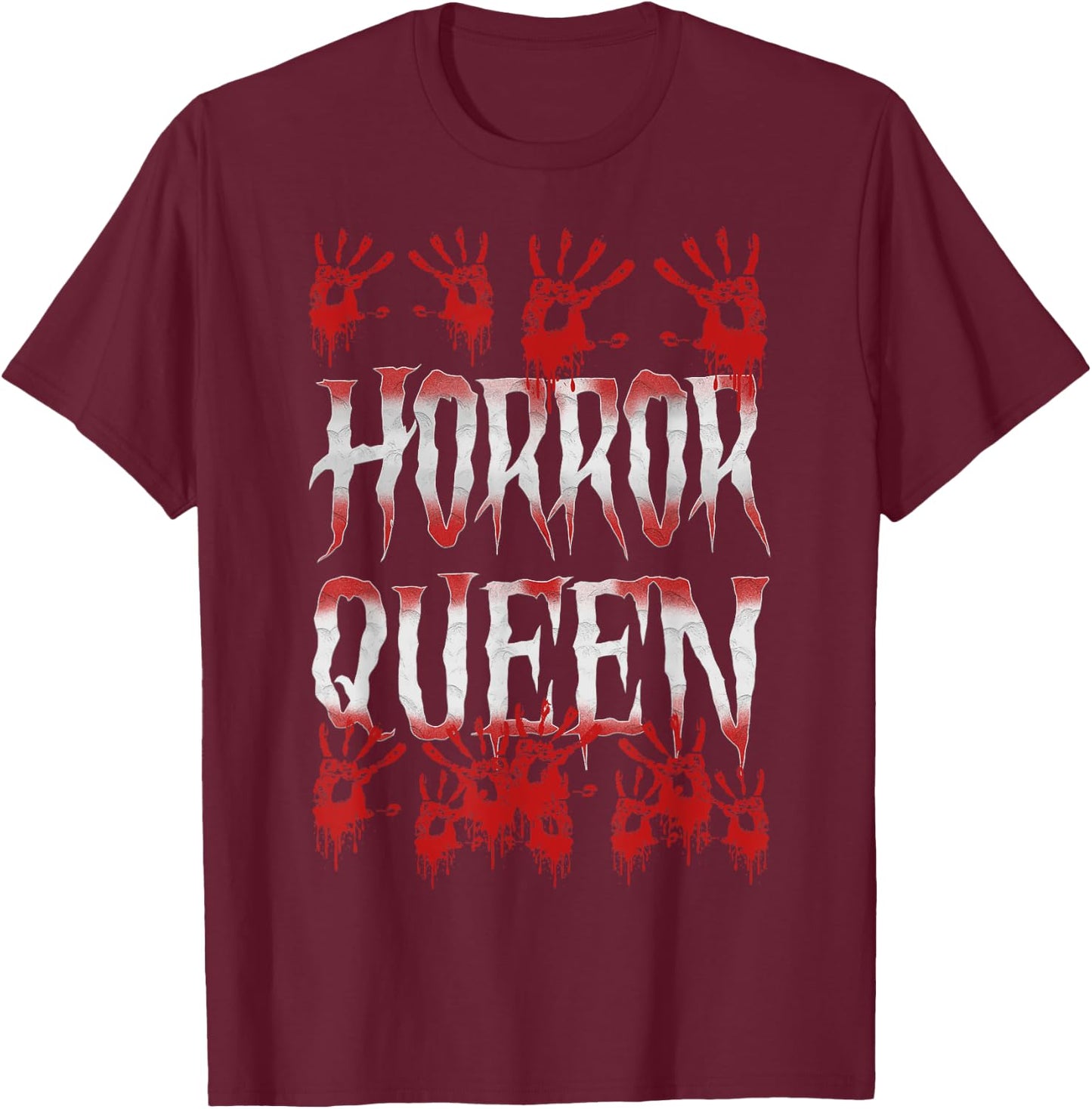 Horror Queen Halloween Scary Bloody Hand T-Shirt - T-Shirt | Maroon