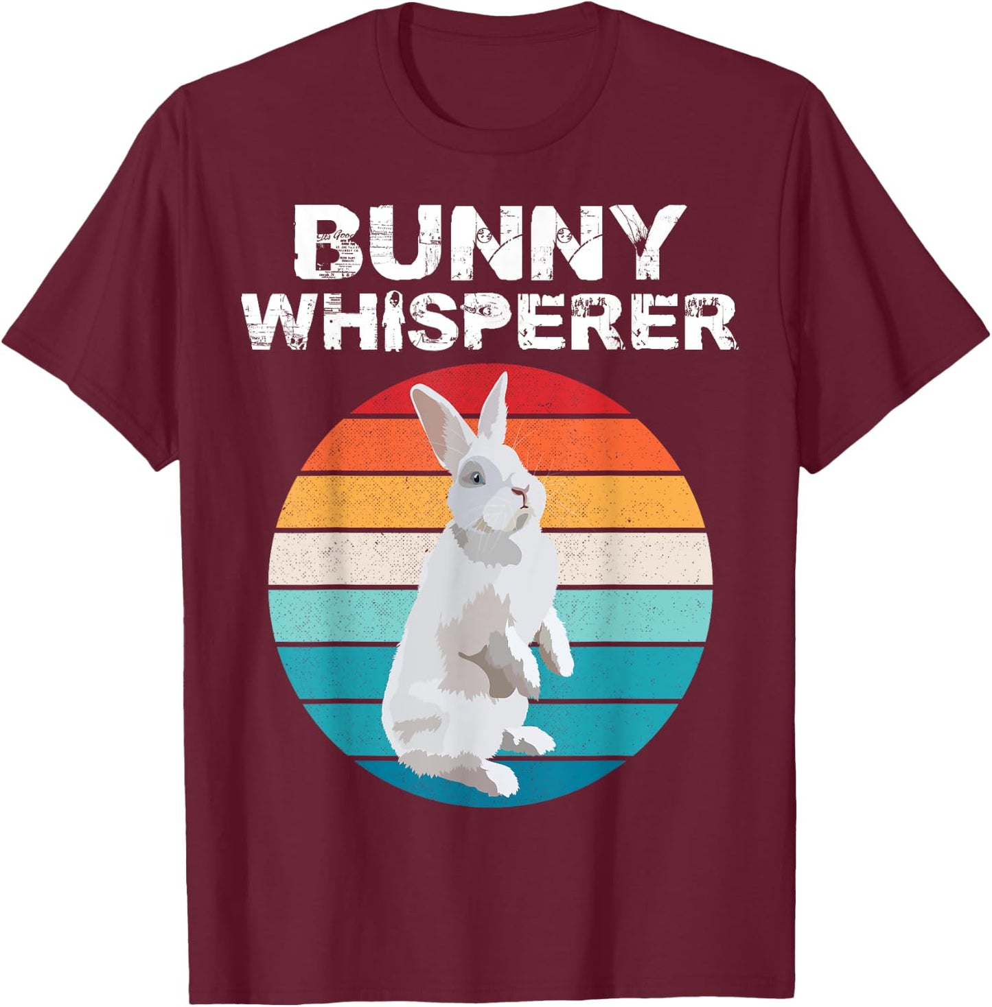 Bunny Whisperer Retro Funny Rabbit Lover Girls Women Kids T-Shirt - T-Shirt | Maroon