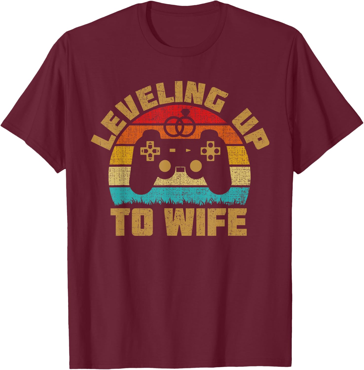 Leveling Up To Wife Funny Bride Gamer Couples Matching T-Shirt - T-Shirt | Maroon