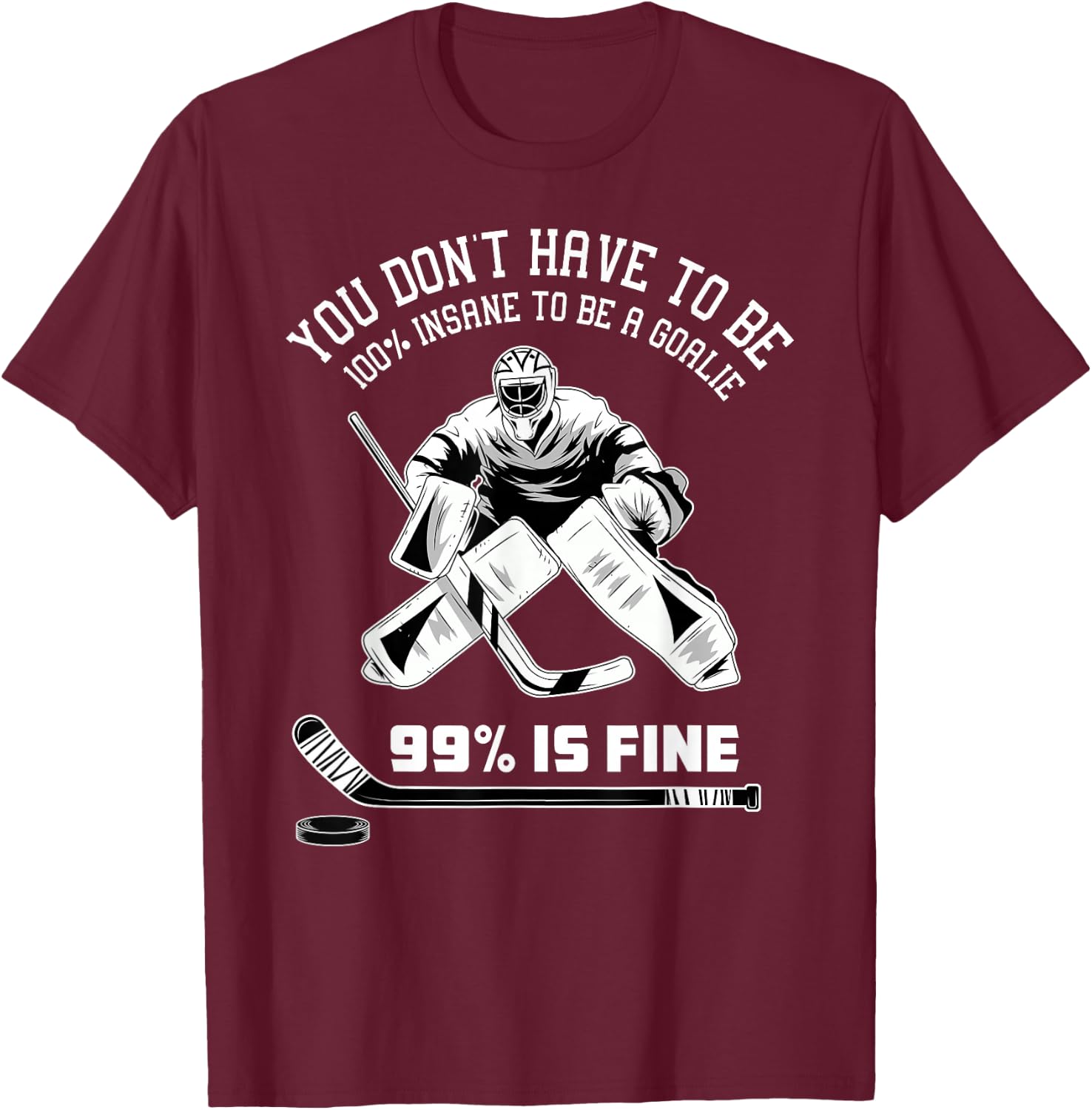 Ice Hockey Goalkeeper Goaltender - Ice Hockey Goalie T-Shirt - T-Shirt | Maroon