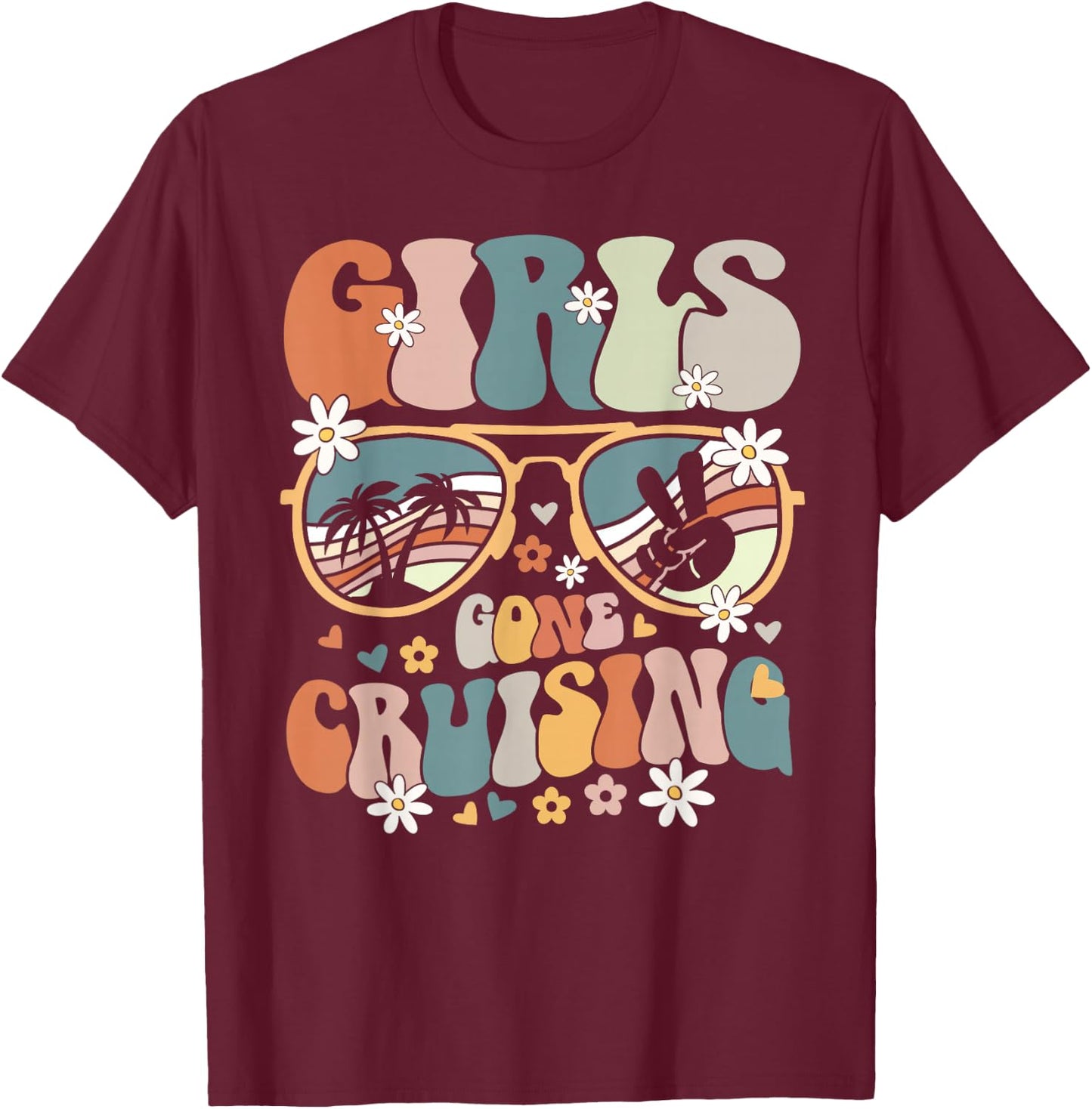 Cruise Squad Matching Girls Gone Cruising 2025 Women Girls T-Shirt - T-Shirt | Maroon
