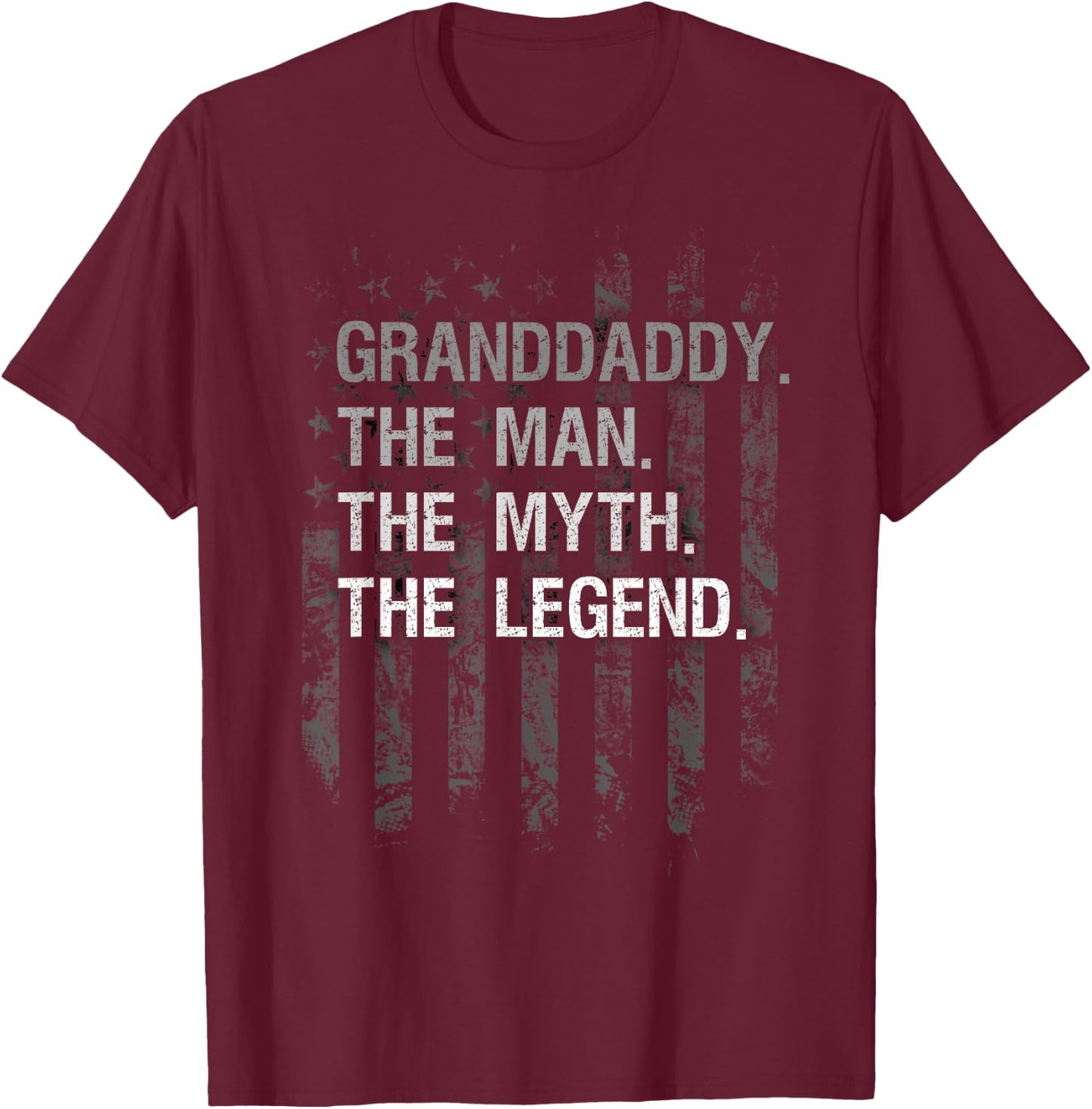 Granddaddy The Man Myth Legend Shirt American Flag T-Shirt - T-Shirt | Maroon