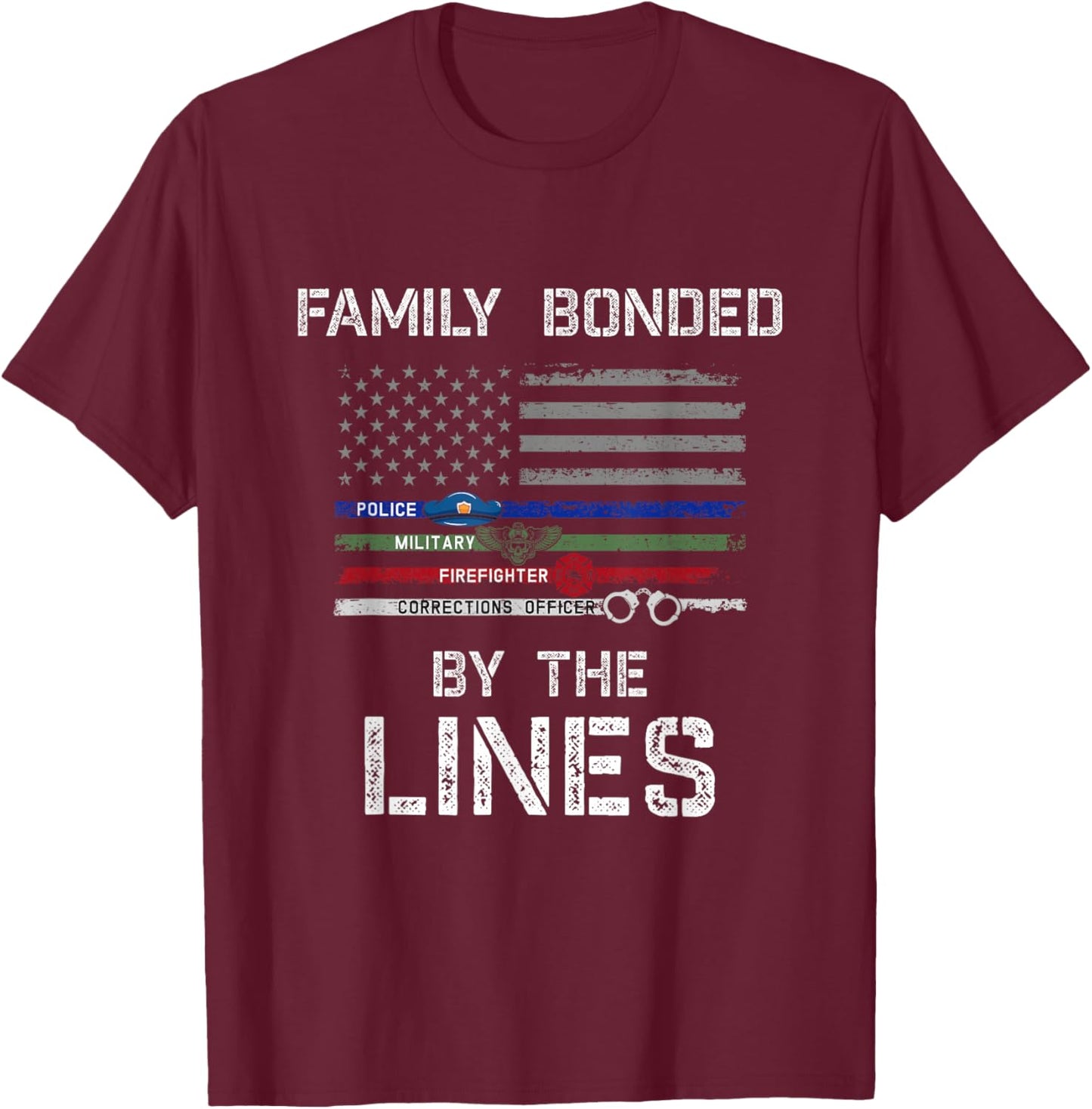 First Responders American Flag police military Firefighter T-Shirt - T-Shirt | Maroon
